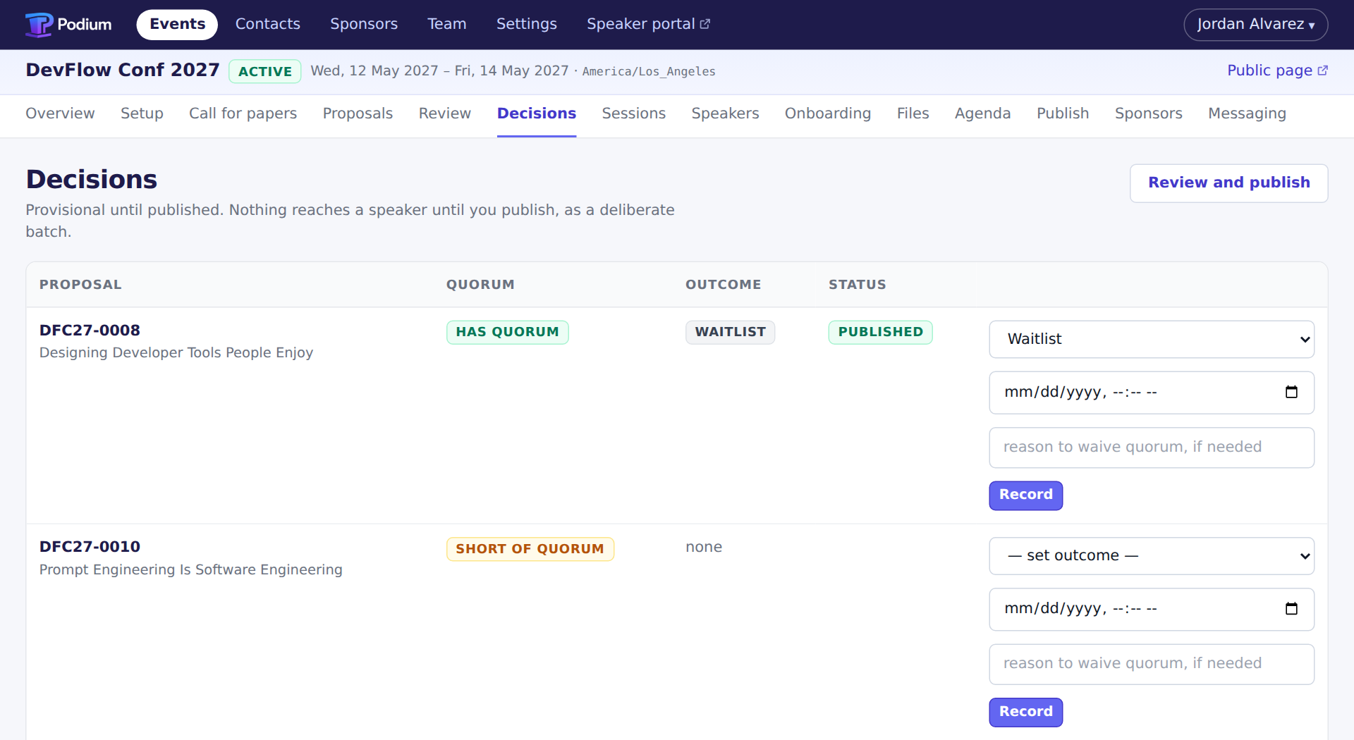 The decisions screen: proposals with quorum badges, an outcome, and a publication status, each with controls to record a decision.